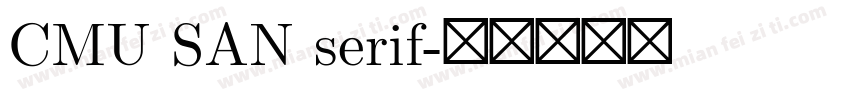 CMU SAN serif字体转换